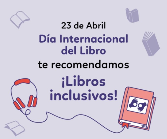 Día Internacional del Libro ¡Por más accesibilidad a la información!